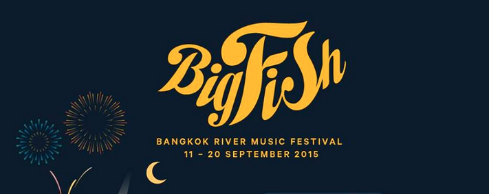 Big Fish River Music Festival in Bangkok, Thailand